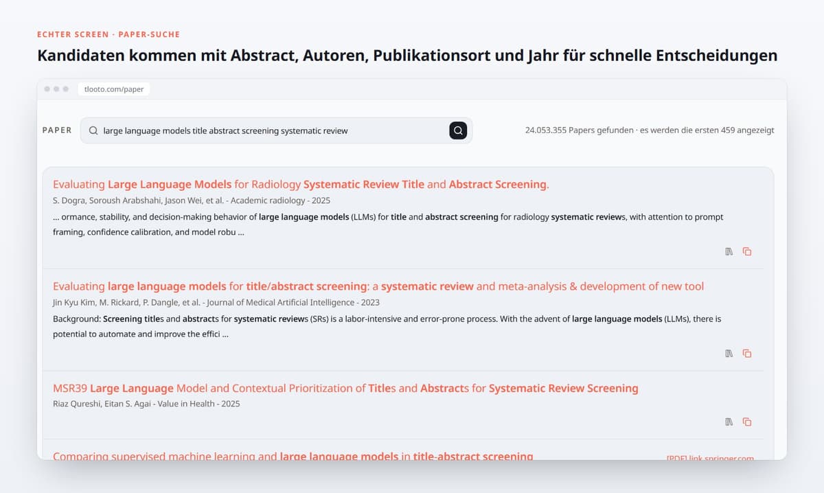 Kandidaten kommen mit Abstract, Autoren, Publikationsort und Jahr für schnelle Entscheidungen