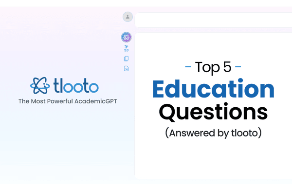 5 Key Education Research Questions in 2025 — Answered by tlooto AI